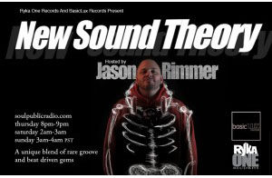 New Sound Theory Radio Show hosted by DJ JASON RIMMER